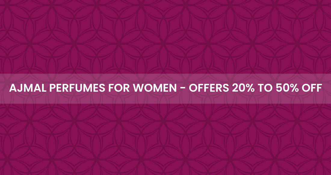 Ajmal Perfumes for Women