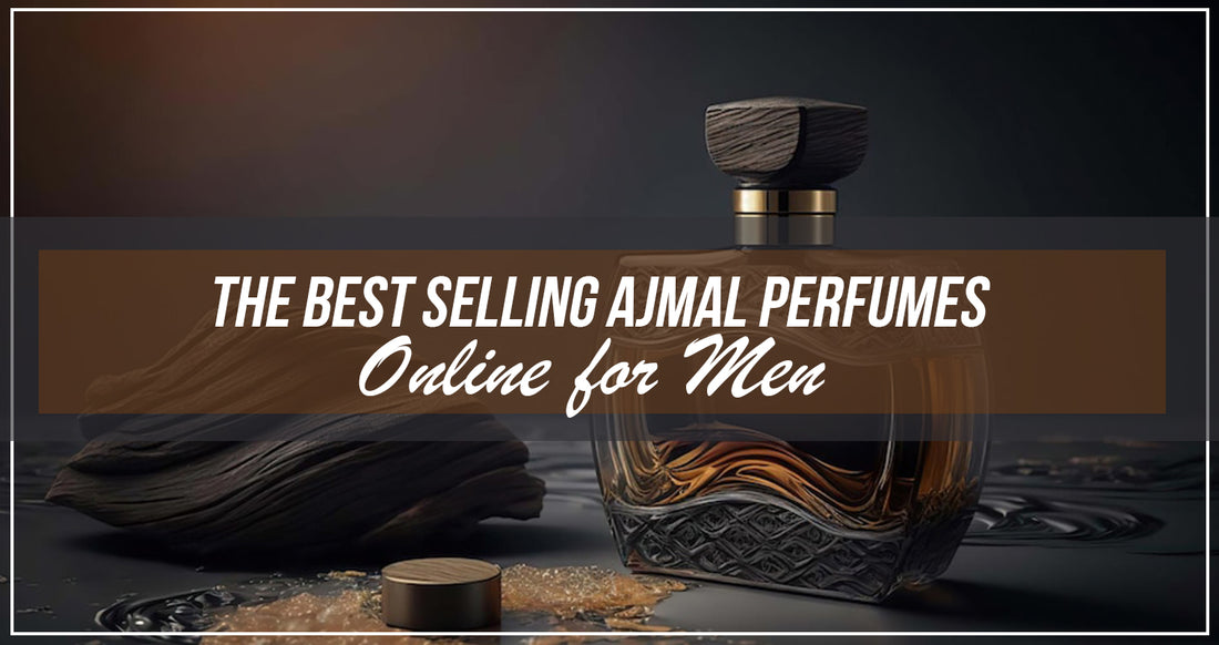 Best Selling Ajmal Perfumes Online For Mens