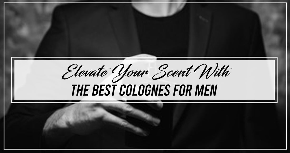 Elevate Your Scent 